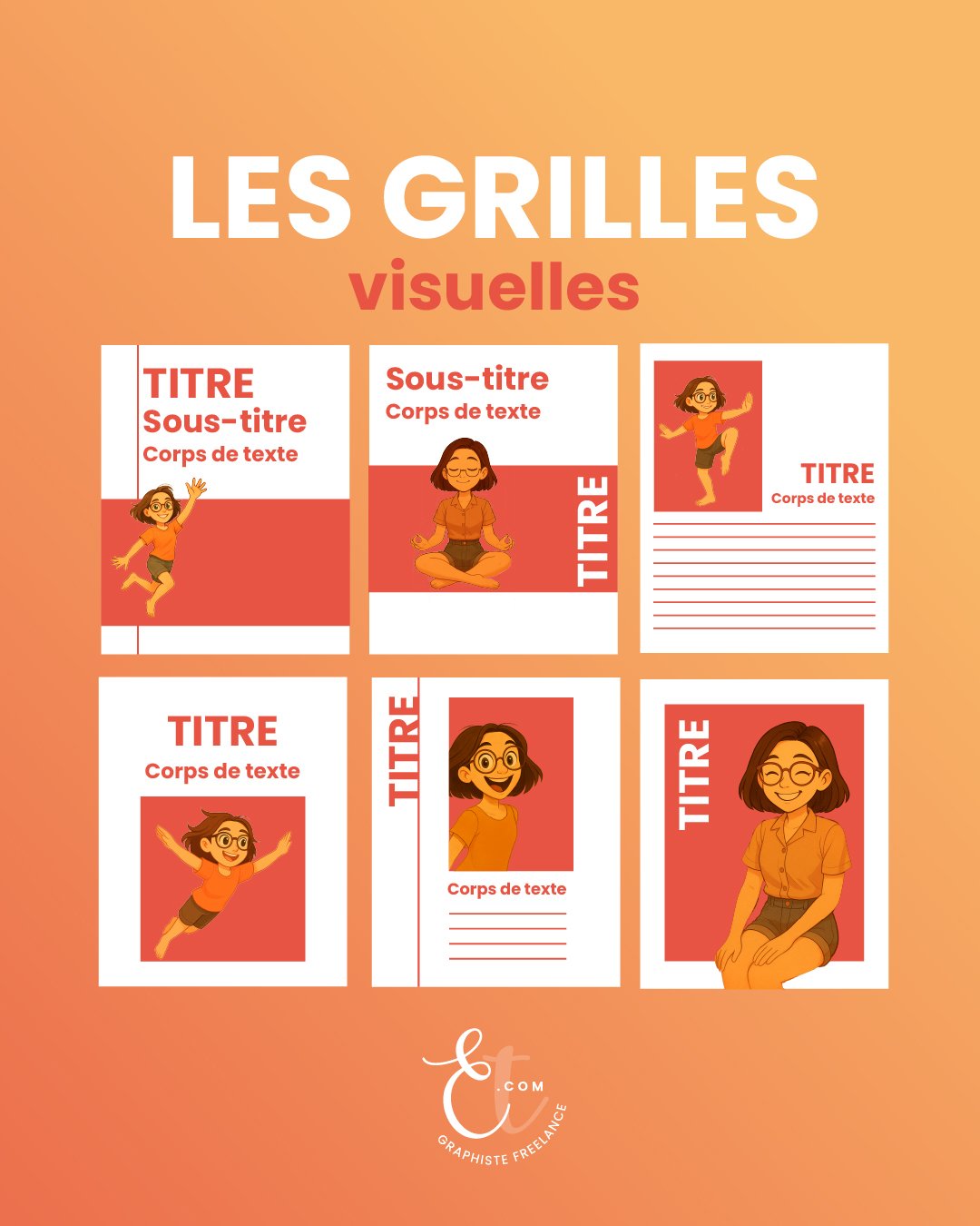 Présentation de six exemples de grilles de mise en page pour des créations graphiques, avec différentes compositions mêlant titres, sous-titres, textes et illustrations sur fond blanc, orange et rouge corail.